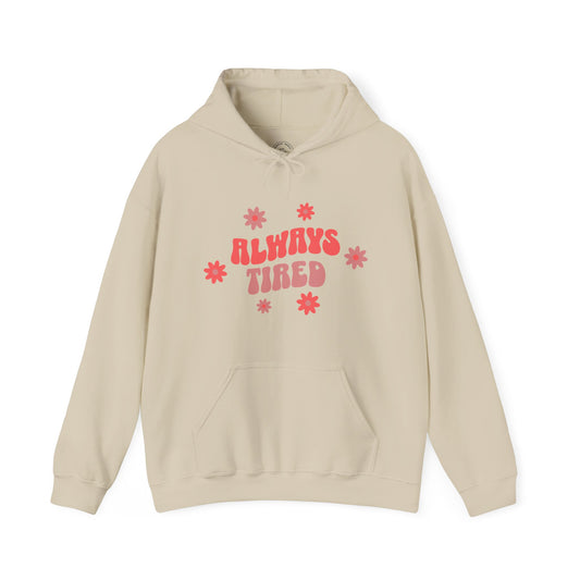 Always Tired Floral Hoodie – Cozy Mom Life Pullover