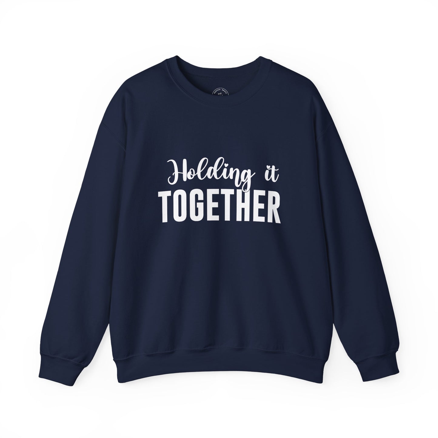 Holding It Together Sweatshirt – Cozy Mom Life Pullover