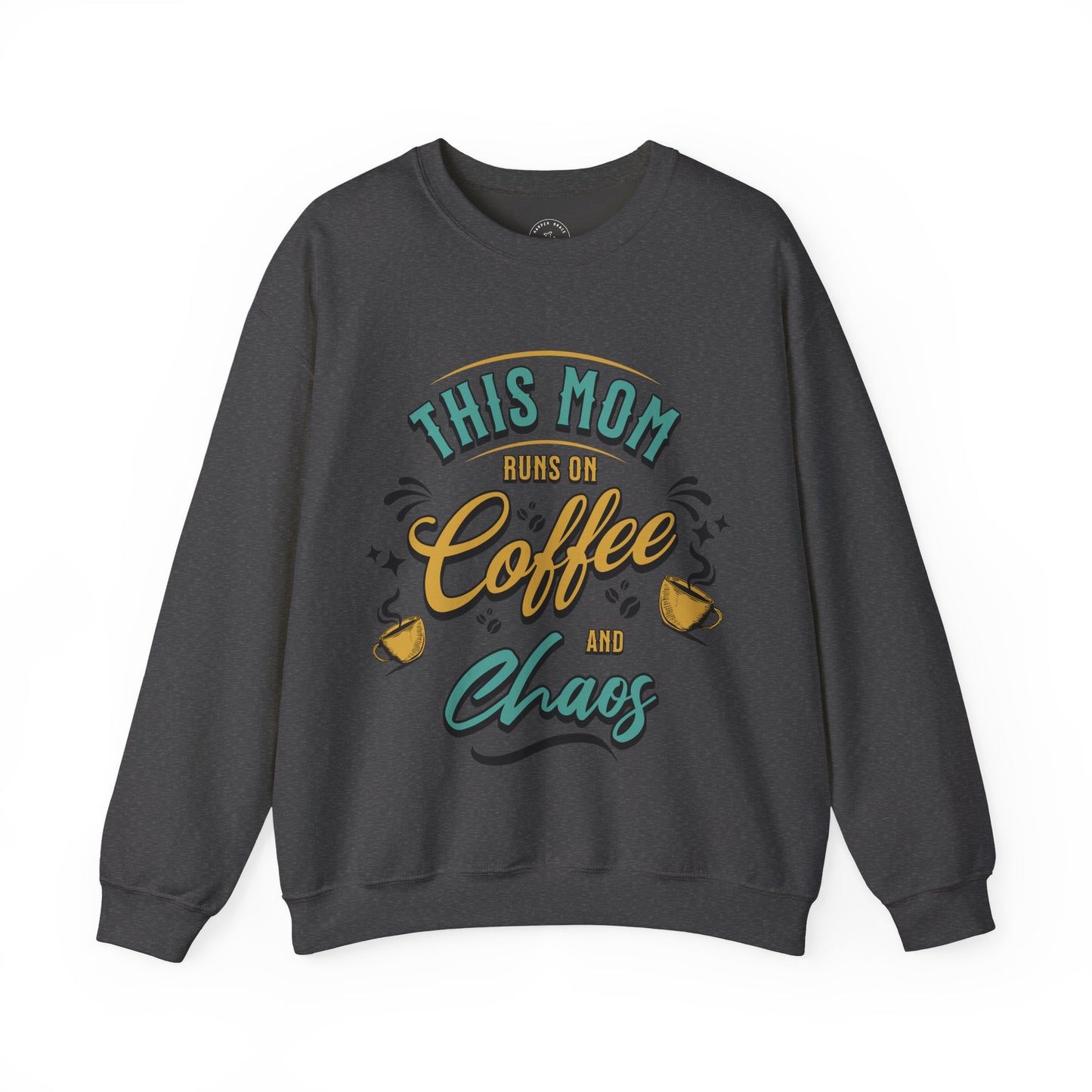 This Mom Runs on Coffee and Chaos Sweatshirt – Funny Mom Life Crewneck