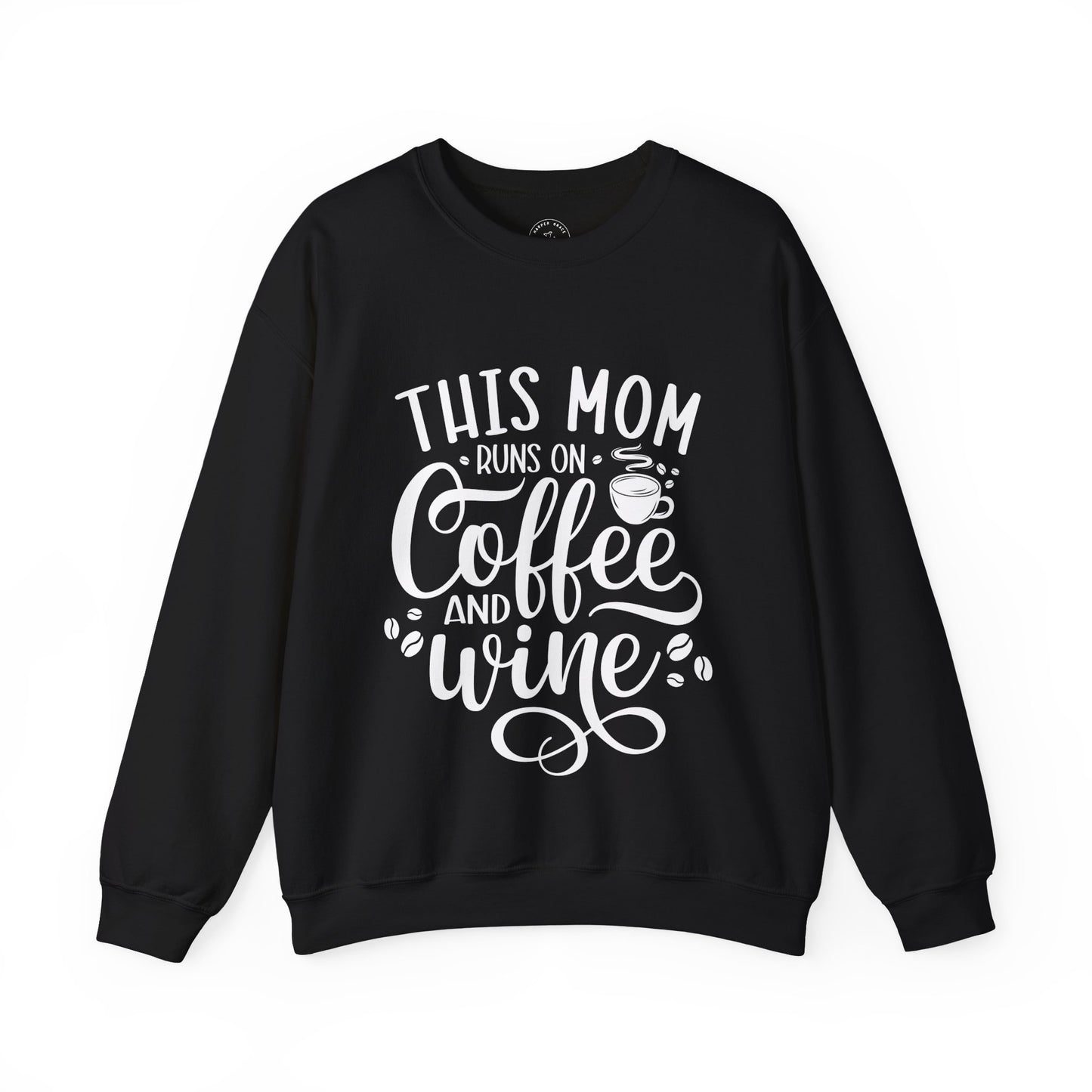 This Mom Runs on Coffee and Wine Sweatshirt – Funny Mom Life Crewneck