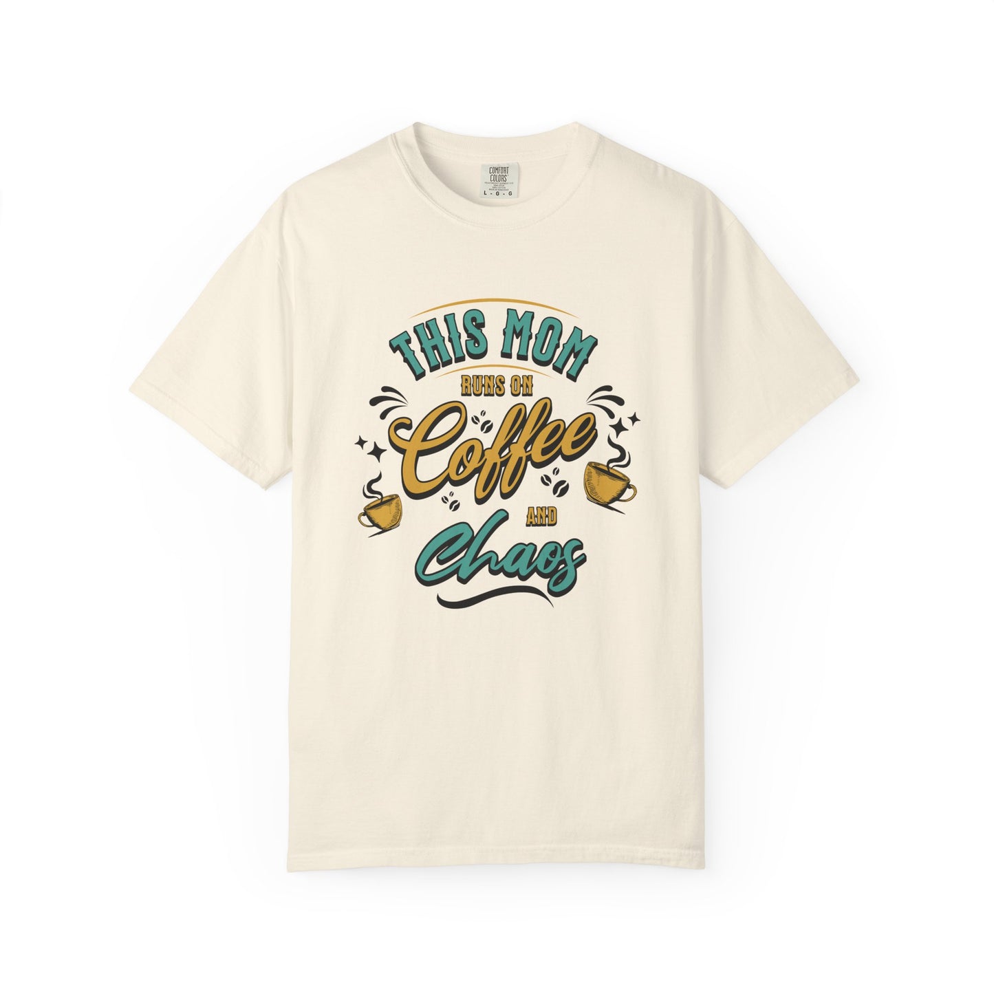 This Mom Runs on Coffee and Chaos T-Shirt – Funny Mom Life Tee