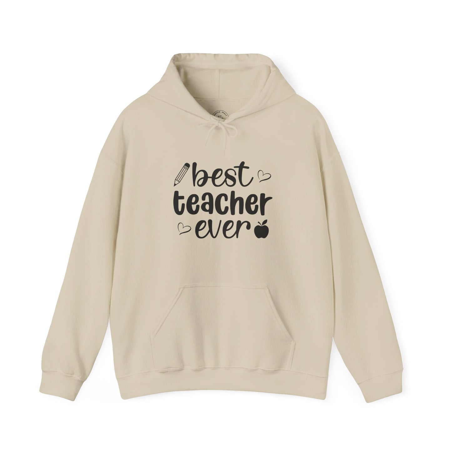 Best Teacher Ever Graphic Hoodie – Teacher Appreciation Pullover